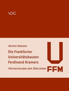 Cover Die Frankfurter Universitätsbauten Ferdinand Kramers (eBook, PDF)