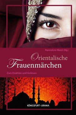 Orientalische Frauenmärchen (eBook, ePUB)