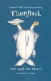 Thunfisch ohne Kopf und Gräten (eBook, ePUB)