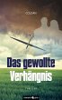 Das gewollte Verhängnis (eBook, ePUB) - Bild 1