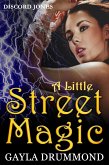 A Little Street Magic (Discord Jones, #6) (eBook, ePUB)