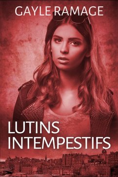 Lutins Intempestifs (eBook, ePUB) - Ramage, Gayle