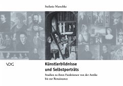 Künstlerbildnisse und Selbstporträts (eBook, PDF) - Marschke, Stefanie