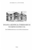 Insana aedificia thermarum nomine extructa (eBook, PDF)