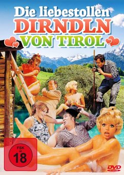 Die liebestollen Dirndl von Tirol - Diverse