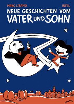 Neue Geschichten von Vater und Sohn, Band 1 (eBook, PDF) - Lizano, Marc