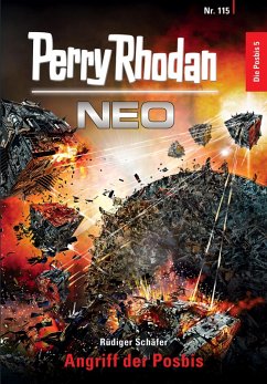 Cover Angriff der Posbis / Perry Rhodan - Neo Bd.115 (eBook, ePUB)