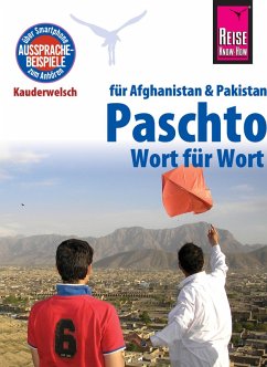 Reise Know-How Sprachführer Paschto für Afghanistan und Pakistan - Wort für Wort: Kauderwelsch-Band 91 (eBook, ePUB) - Bauer, Erhard