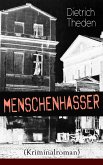 Menschenhasser (Kriminalroman) (eBook, ePUB)