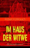 Im Haus der Witwe (Kriminalroman) (eBook, ePUB)