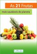 As 21 frutas mais saudáveis do planeta... - Bild 1