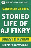 The Storied Life of A. J. Fikry by Gabrielle Zevin   Digest & Review (eBook, ePUB)