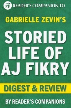 The Storied Life of A. J. Fikry by Gabrielle Zevin   Digest & Review (eBook, ePUB) - Companions, Reader's