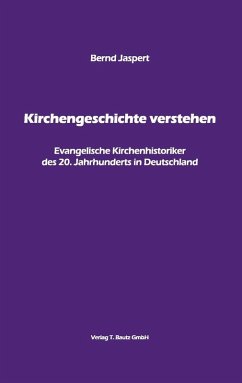 Kirchengeschichte verstehen (eBook, PDF) - Jaspert, Bernd