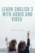 Learn English 3 With Audio and Video... - Bild 1