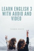 Learn English 3 With Audio and Video (eBook, ePUB)