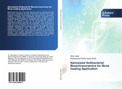 Nanosized Antibacterial Bioactiveceramics for Bone healing Application - Iqbal, Nida;Abdul Kadir, Mohammed Rafiq