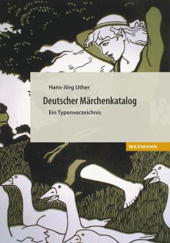 Deutscher Märchenkatalog. Ein Typenverzeichnis (eBook, PDF) - Uther, Hans-Jörg