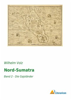 Nord-Sumatra - Volz, Wilhelm