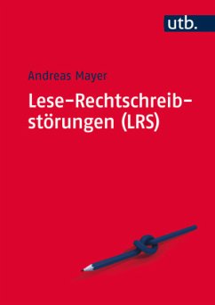 Lese-Rechtschreibstörungen (LRS) - Mayer, Andreas