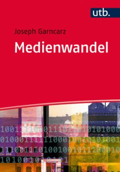 Medienwandel - Garncarz, Joseph