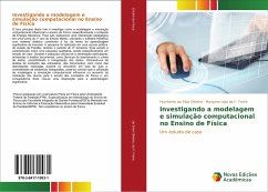 Investigando a modelagem e simulação computacional no Ensino de Física - Oliveira, Humberto da Silva;de F. Freire, Morgana Lígia