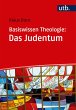 Basiswissen Theologie: Das Judentum - Bild 1