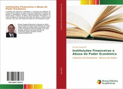 Instituições Financeiras e Abuso do Poder Econômico - Gasperetti, Ricardo