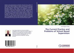 The Current Practice and Problems of School Based Supervision