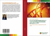 A Lei de Biossegurança e sua Constitucionalidade perante o STF A Lei de Biossegurança e sua Constitucionalidade perante o STF