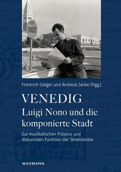 Cover Venedig - Luigi Nono und die komponierte Stadt (eBook, PDF)