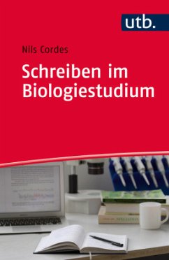 Schreiben im Biologiestudium - Cordes, Nils