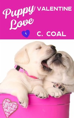 Puppy Love Valentine (eBook, ePUB) - Coal, C.