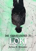Die Vergessenen: Loki - Buch 4 (eBook, ePUB)