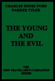 The Young and the Evil (eBook, ePUB)