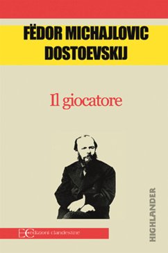 Il giocatore (fixed-layout eBook, ePUB) - Dostoevskij, Fedor
