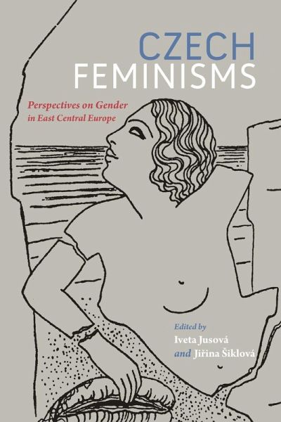 Czech Feminisms Czech Feminisms