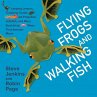 Flying Frogs and Walking Fish - Bild 1
