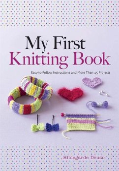 My First Knitting Book - Deuzo, Hildegarde