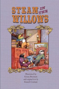 Steam in the Willows - Grahame, Kenneth