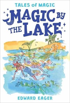 Magic by the Lake - Eager, Edward