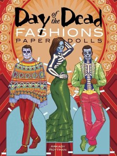 Day of the Dead Fashions Paper Dolls - Roytman, Arkady