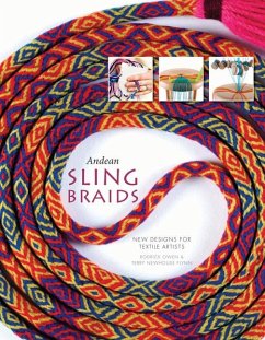 Andean Sling Braids: New Designs for Textile Artists - Owen, Rodrick; Flynn, Terry Newhouse