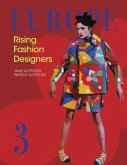Europe--Rising Fashion Designers 3: Rising Fashion Designers 3