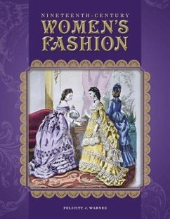 Nineteenth-Century Women's Fashion - Warnes, Felicity
