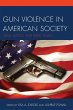 Gun Violence in American Society - Bild 1