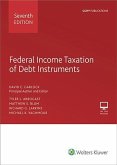 Federal Income Taxation of Debt Instruments, Seventh Edition