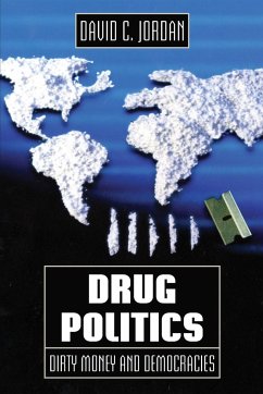 Drug Politics - Jordan, David J.