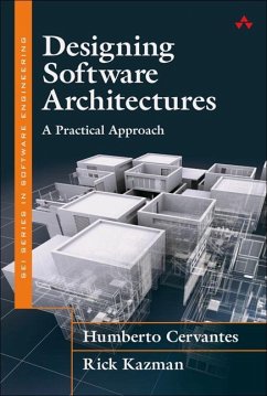 Designing Software Architectures - Cervantes, Humberto; Kazman, Rick