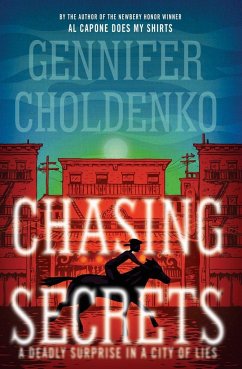 Chasing Secrets - Choldenko, Gennifer